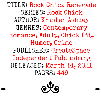 Rock Chick Renegade (Book #4 Rock Chick Series) by Kristen Ashley | Review on www.bxtchesbeblogging.com