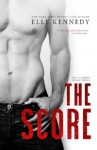 The Score (Off-Campus Series, Book #3) by Elle Kennedy | Review on www.bxtchesbeblogging.com