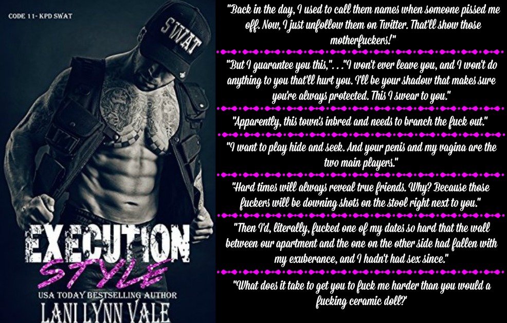 Execution Style (Code 11-KPD SWAT Series, Book #4) by Lani Lynn Vale | Review on www.bxtchesbeblogging.com