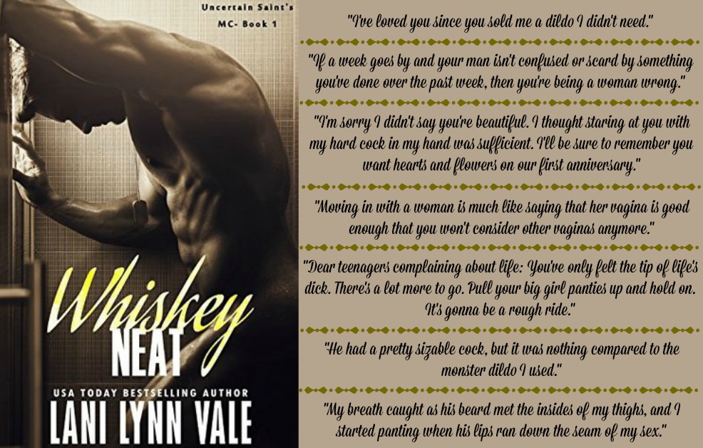Whiskey Neat (The Uncertain Saints MC Series, Book #1) by Lani Lynn Vale | Review on www.bxtchesbeblogging.com