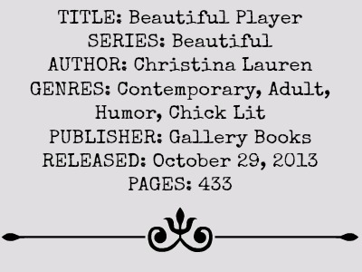 Beautiful Player (Beautiful Series, Book #5) by Christina Lauren | Review on www.bxtchesbeblogging.com