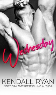 Wednesday by Kendall Ryan | Review on www.bxtchesbeblogging.com