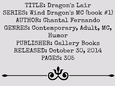 Dragon's Lair (Wind Dragons MC Series, Book #1) by Chantal Fernando | Review on www.bxtchesbeblogging.com