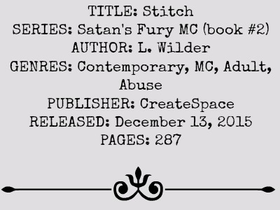 Stitch (Satan's Fury MC Series, Book #2) by L. Wilder | Review on www.bxtchesbeblogging.com