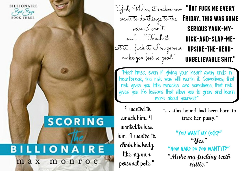 Scoring the Billionaire (Billionaire Bad Boy Series, Book #3) by Max Monroe | Review on www.bxtchesbeblogging.com