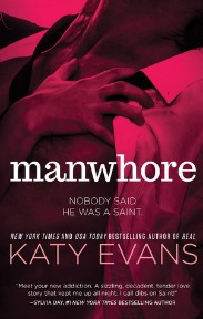 Manwhore (Manwhore Series, Book #1) by Katy Evans