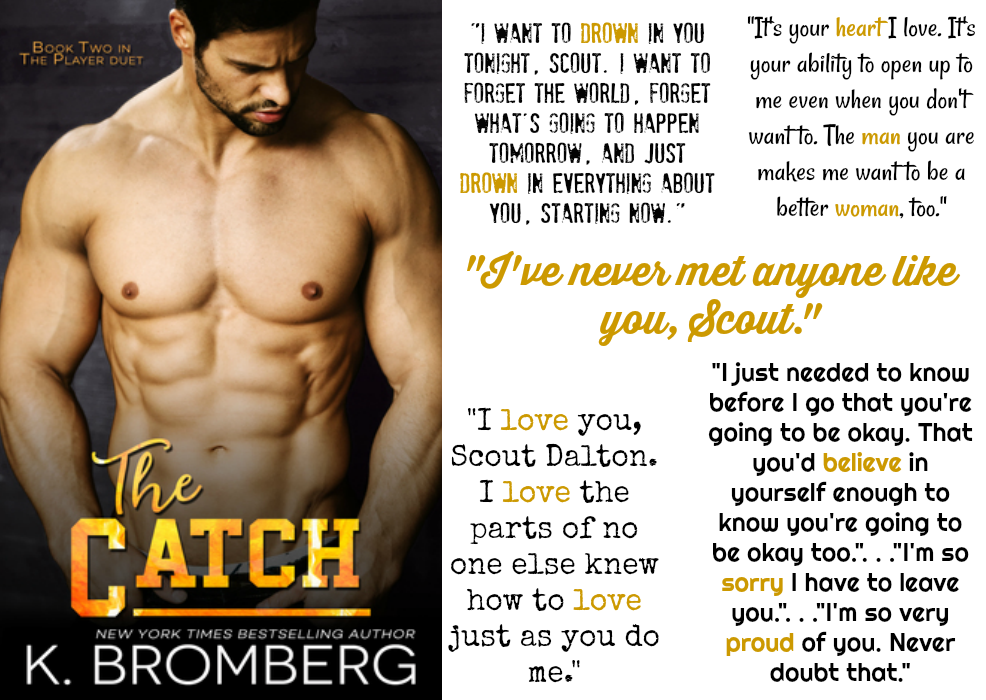 The Catch (The Player Duet Series, Book #2) by K. Bromberg | Review on www.bxtchesbeblogging.com