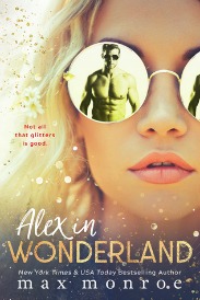 Alex in Wonderland by Max Monroe | Review on www.bxtchesbeblogging.com