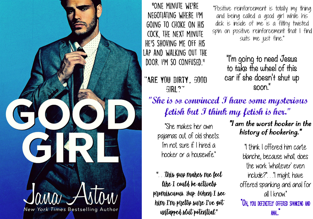 Good Girl (Good Girl Series, Book #1) by Jana Aston | review on www.bxtchesbeblogging.com