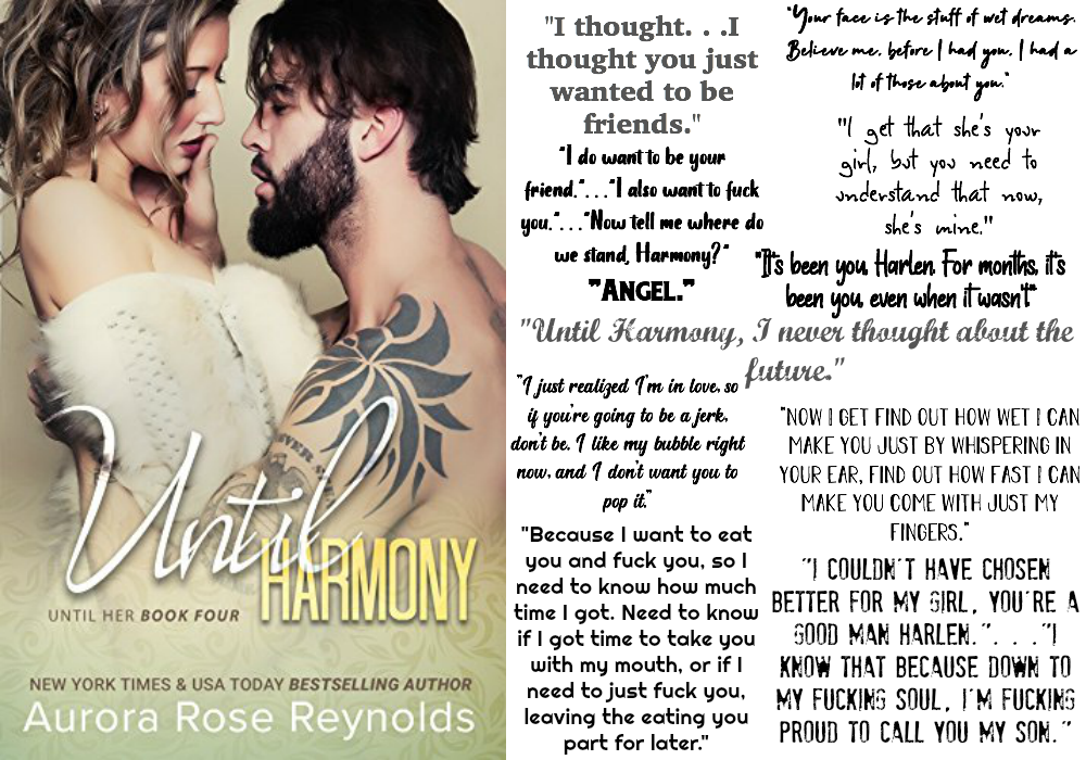 Until Harmony (Until Her Series, Book #4) by Aurora Rose Reynolds | Review on www.bxtchesbeblogging.com